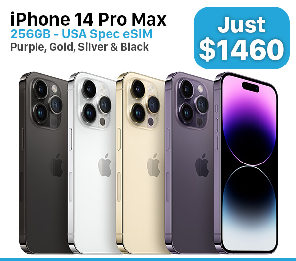 IPHONE 14 PRO MAX (USA SPEC eSIM) 256GB PURPLE, GOLD, SILVER, BLACK $1,460.00 