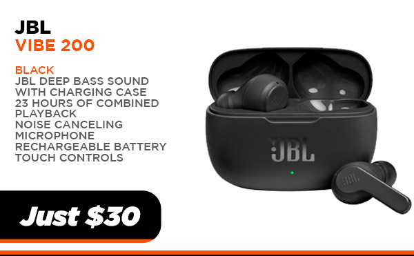 JBL VIBE 200 TWS Black JBL VIBE 200 TWS - True Wireless Earbuds | $30.00