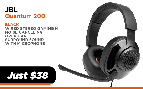 JBL QUANTUM 200 BLK WIRED OVER EAR GAMING HEADPHONE $38.00