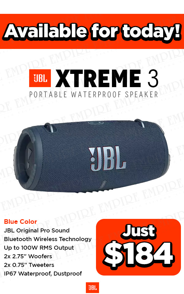 JBL-XTREME 3 BLK JBL-XTREME 3 BLK $190.00 JBL-XTREME 3 BLUE JBL-XTREME 3 BLUE $190.00